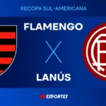 Flamengo X Lanús Pela Recopa Sul Americana: Saiba Onde Assistir Ao Vivo, Horário E Transmissão Da Final Decisiva No Maracanã
