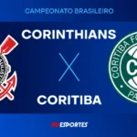 Corinthians X Coritiba: Jovem Pan Transmite Ao Vivo E Com Time De Estrelas O Duelo Do Brasileirão Nesta Quarta (11)