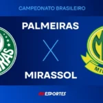 Palmeiras X Mirassol: Saiba Onde Assistir Ao Vivo, Horário E Transmissão Da Partida Decisiva Pelo Brasileirão