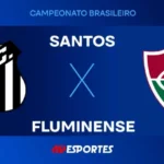 Onde Assistir Santos X Fluminense Ao Vivo Hoje? Jovem Pan Transmite Jogo Do Brasileirão Com Nilson César E Equipe