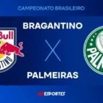 Bragantino X Palmeiras: Onde Assistir Ao Vivo, Horário E Transmissão Da Partida Chave Pelo Brasileirão 2024
