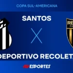 Santos X Deportivo Recoleta: Onde Assistir Ao Vivo Na Jovem Pan E Análise Do Confronto Decisivo Pela Sul Americana