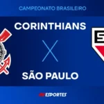 Corinthians X São Paulo: Onde Assistir Ao Vivo O Clássico Da 15ª Rodada Do Brasileirão Com A Jovem Pan No Youtube
